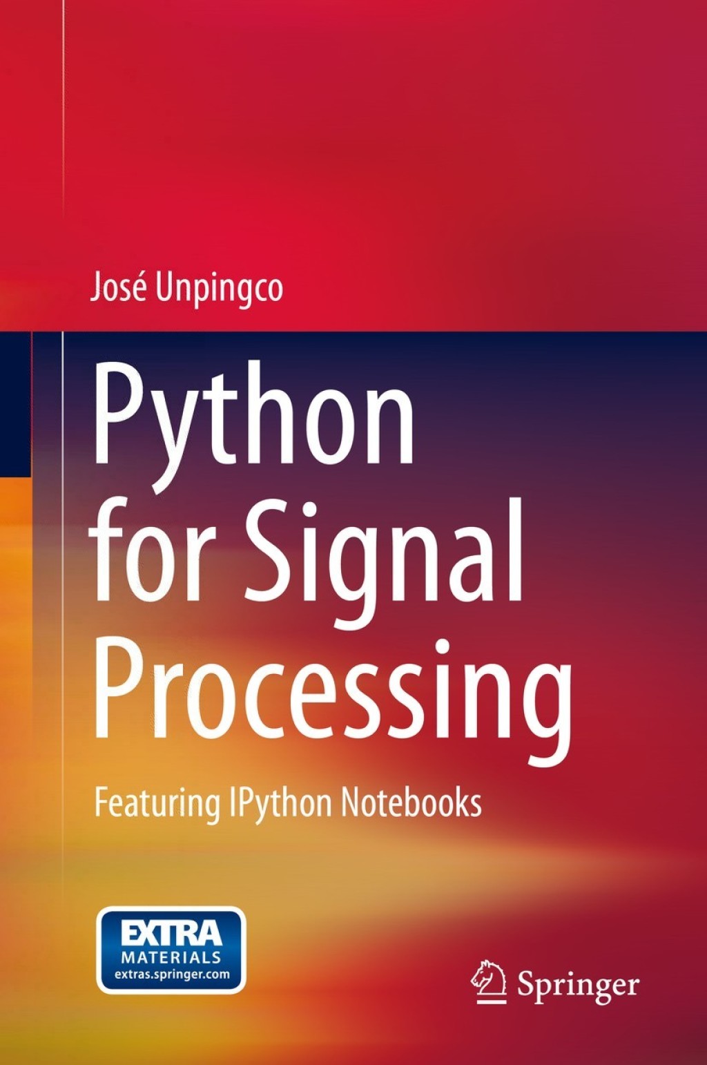 Python for Signal Processing Featuring IPython Notebooks  â€“ PDF/EPUB Version Downloadable