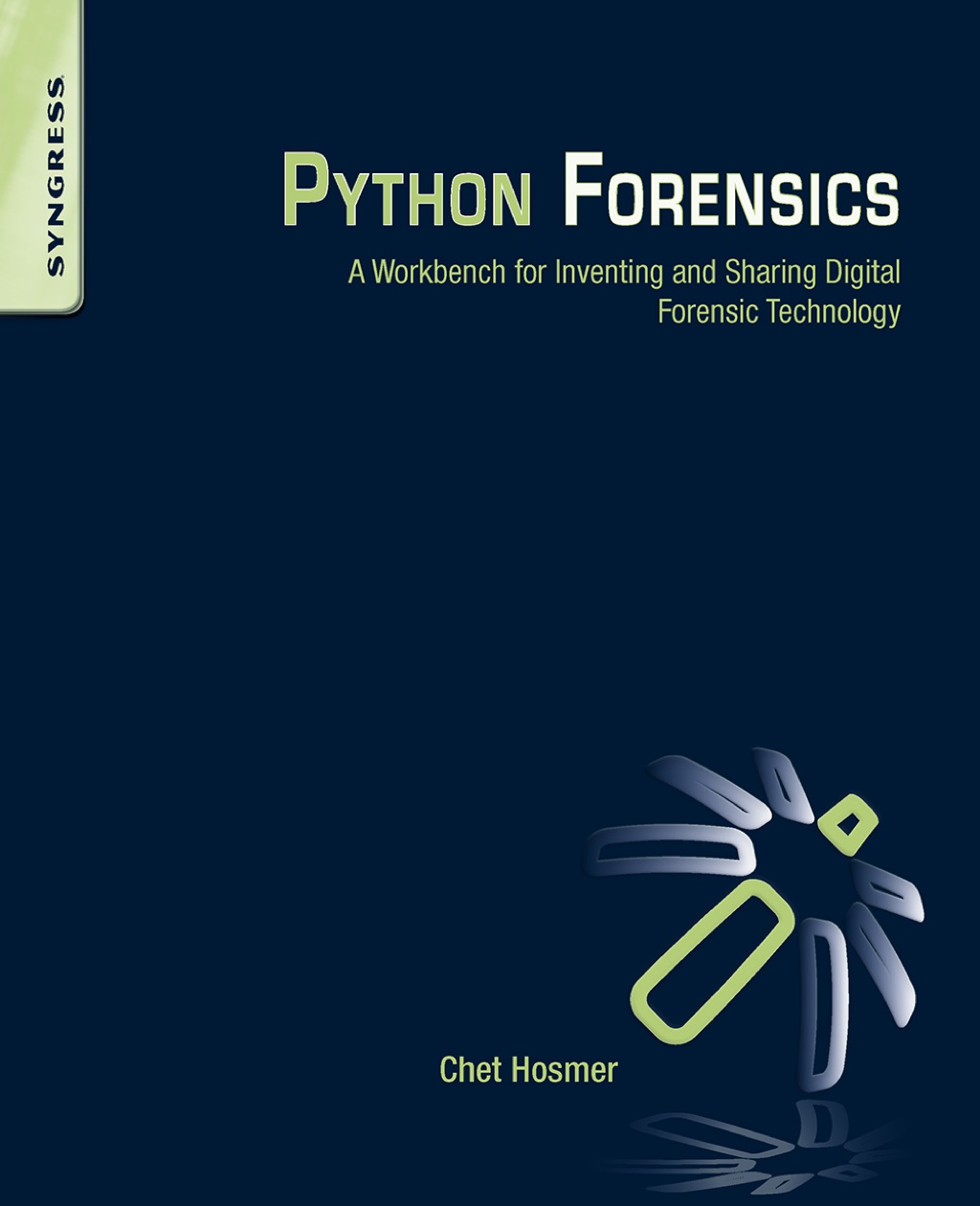 Python Forensics: A workbench for inventing and sharing digital forensic technology  â€“ PDF/EPUB Version Downloadable