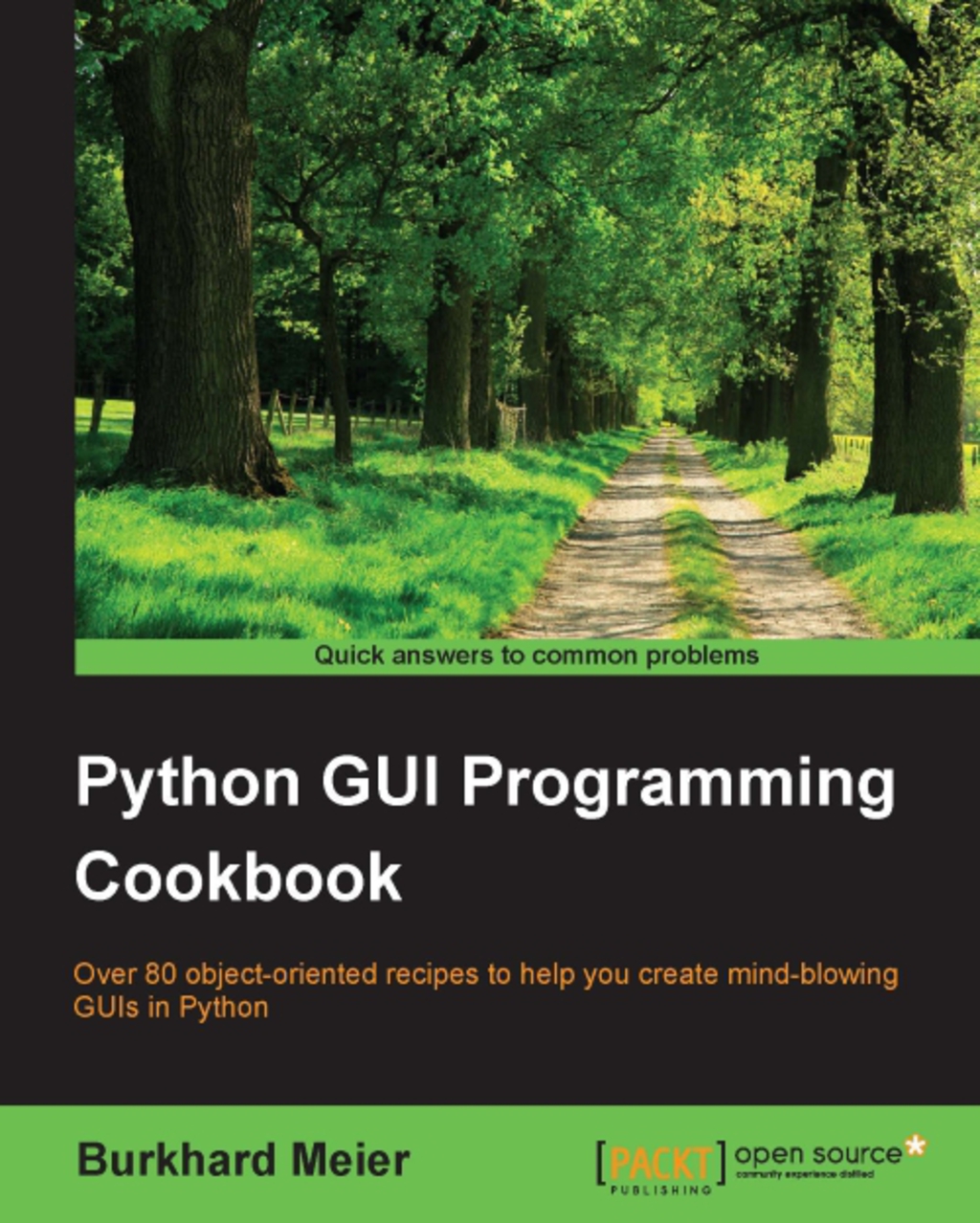 Python GUI Programming Cookbook 1st Edition â€“ PDF/EPUB Version Downloadable