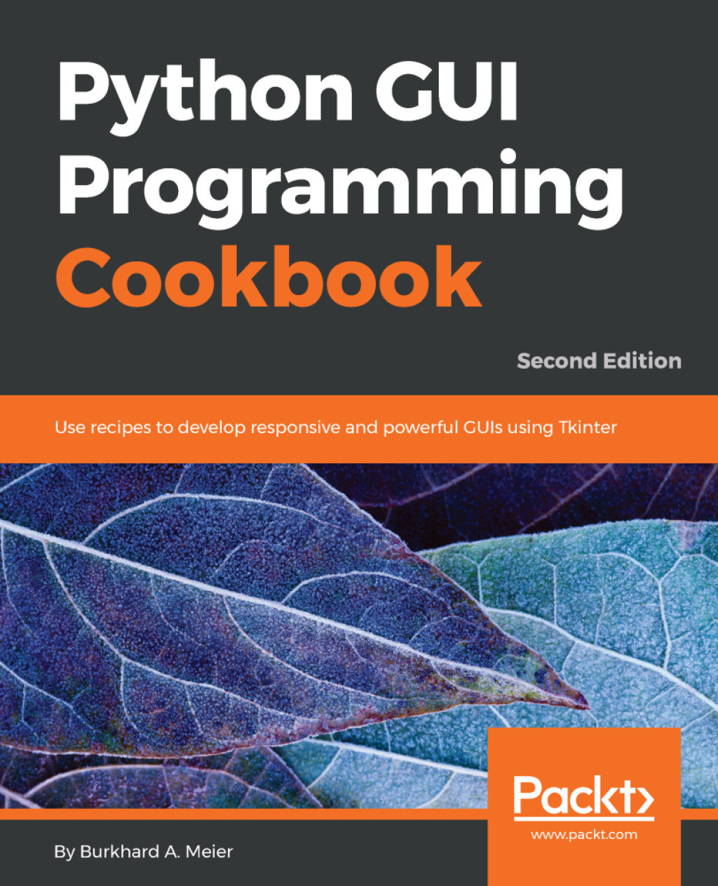 Python GUI Programming Cookbook - Second Edition 2nd Edition â€“ PDF/EPUB Version Downloadable