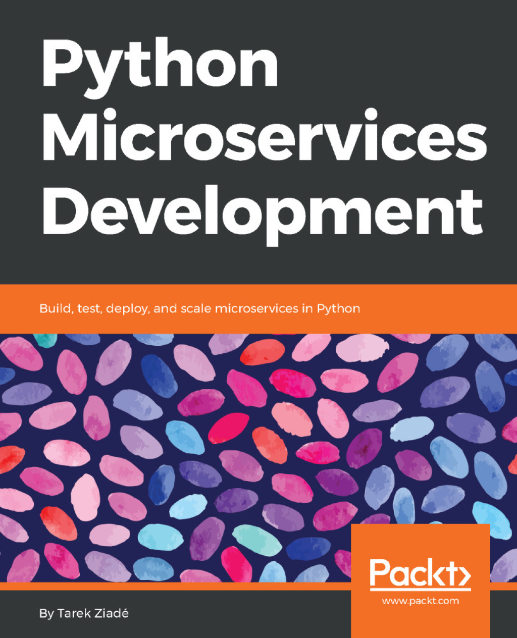 Python Microservices Development Build, test, deploy, and scale microservices in Python 1st Edition â€“ PDF/EPUB Version Downloadable