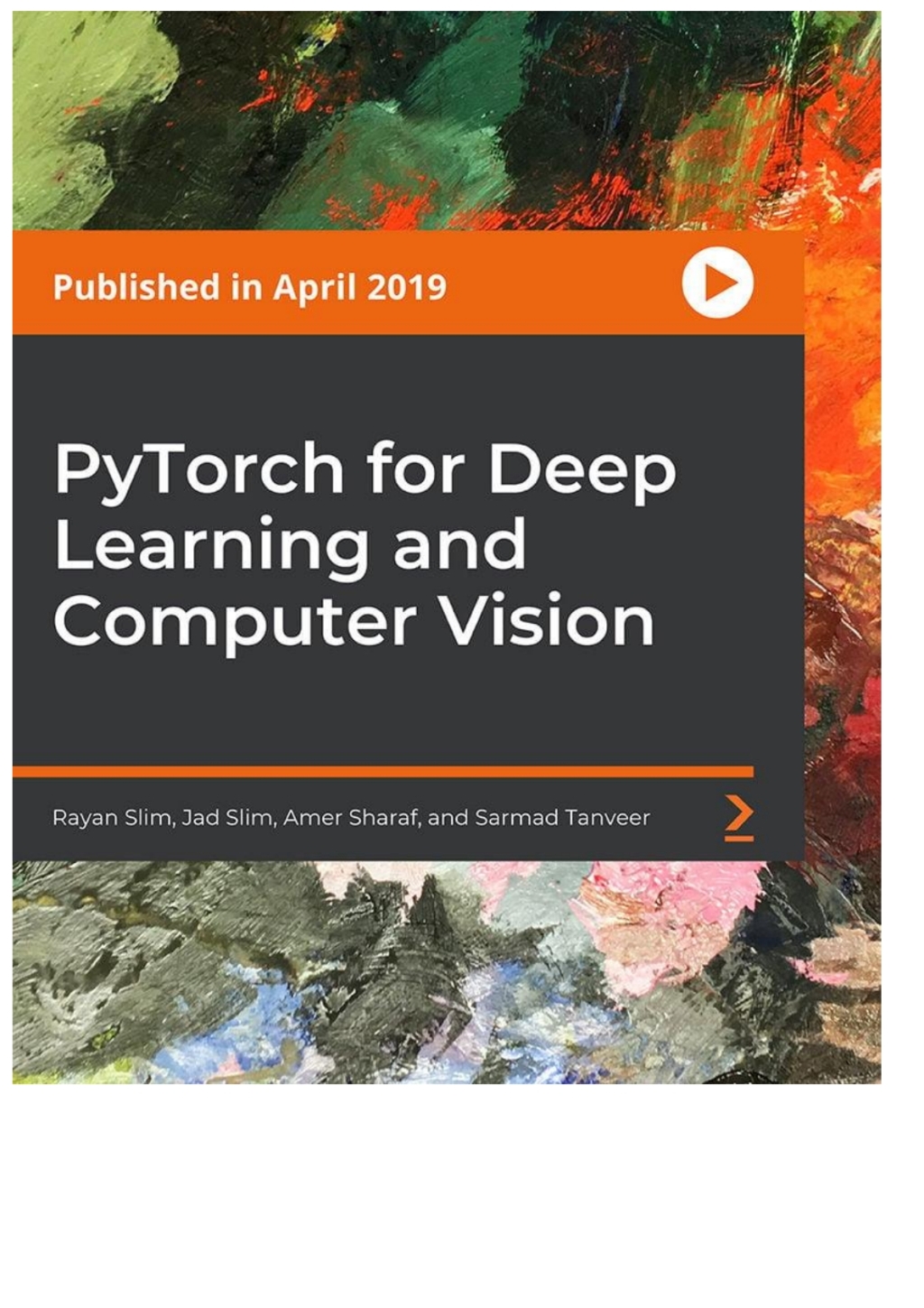 PyTorch for Deep Learning and Computer Vision 1st Edition â€“ PDF/EPUB Version Downloadable