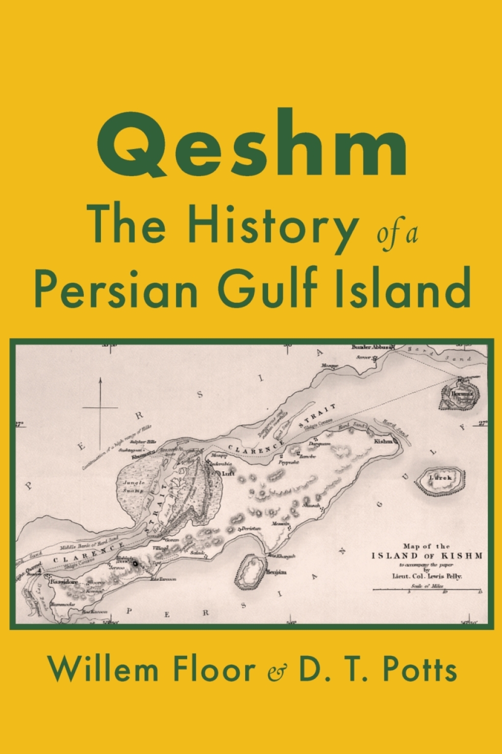 Qeshm: The History A Persian Gulf Island 1st Edition â€“ PDF/EPUB Version Downloadable