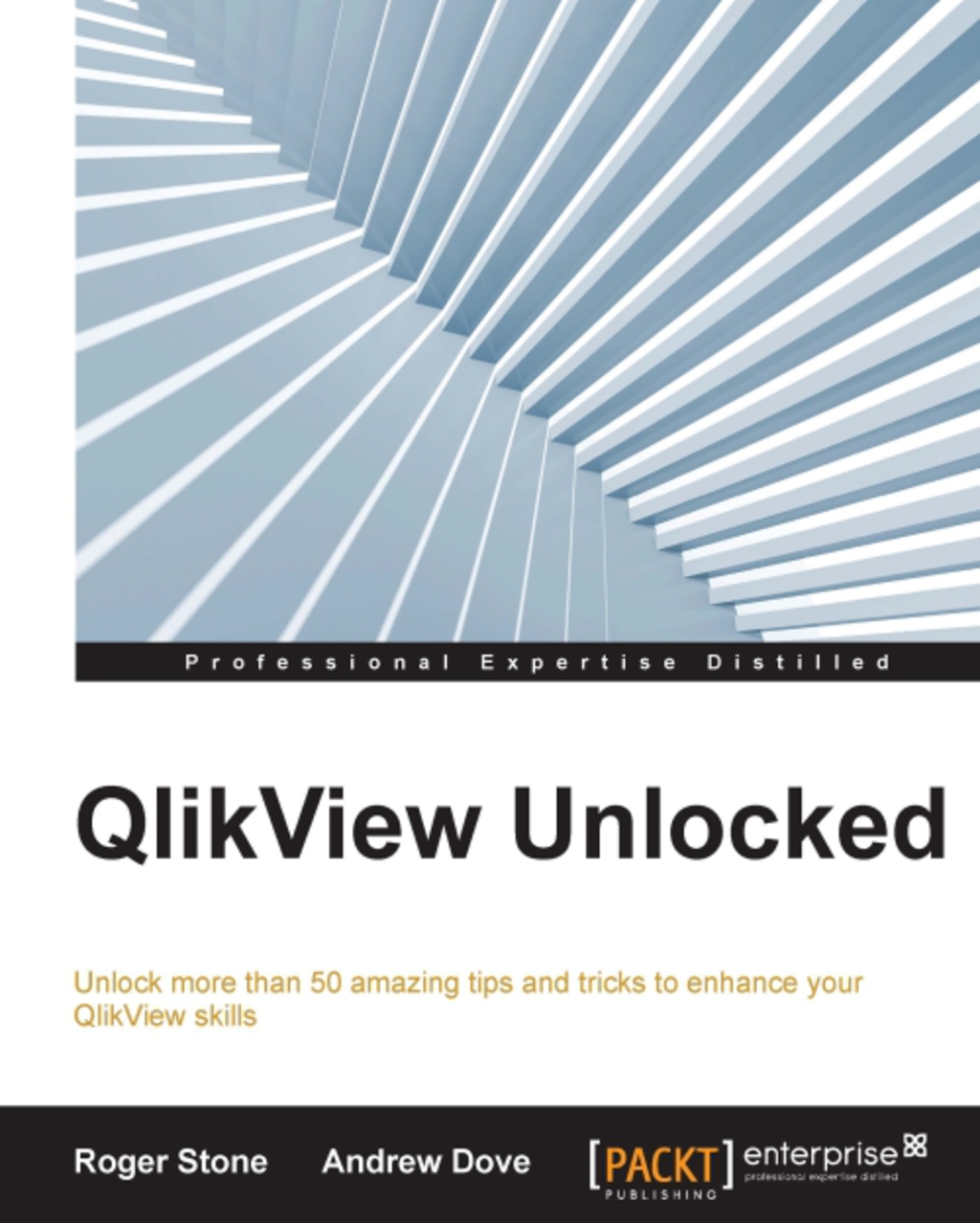 Qlikview Unlocked 1st Edition â€“ PDF/EPUB Version Downloadable