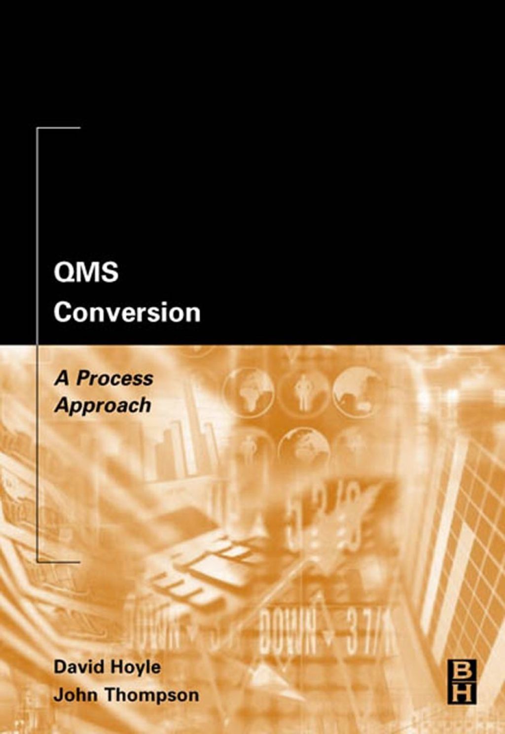 QMS Conversion: A Process Approach: A Process Approach 2nd Edition â€“ PDF/EPUB Version Downloadable