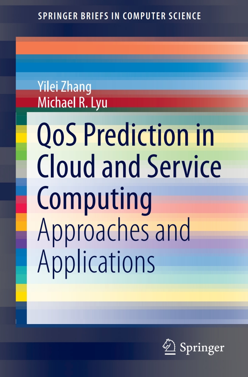 QoS Prediction in Cloud and Service Computing Approaches and Applications  â€“ PDF/EPUB Version Downloadable