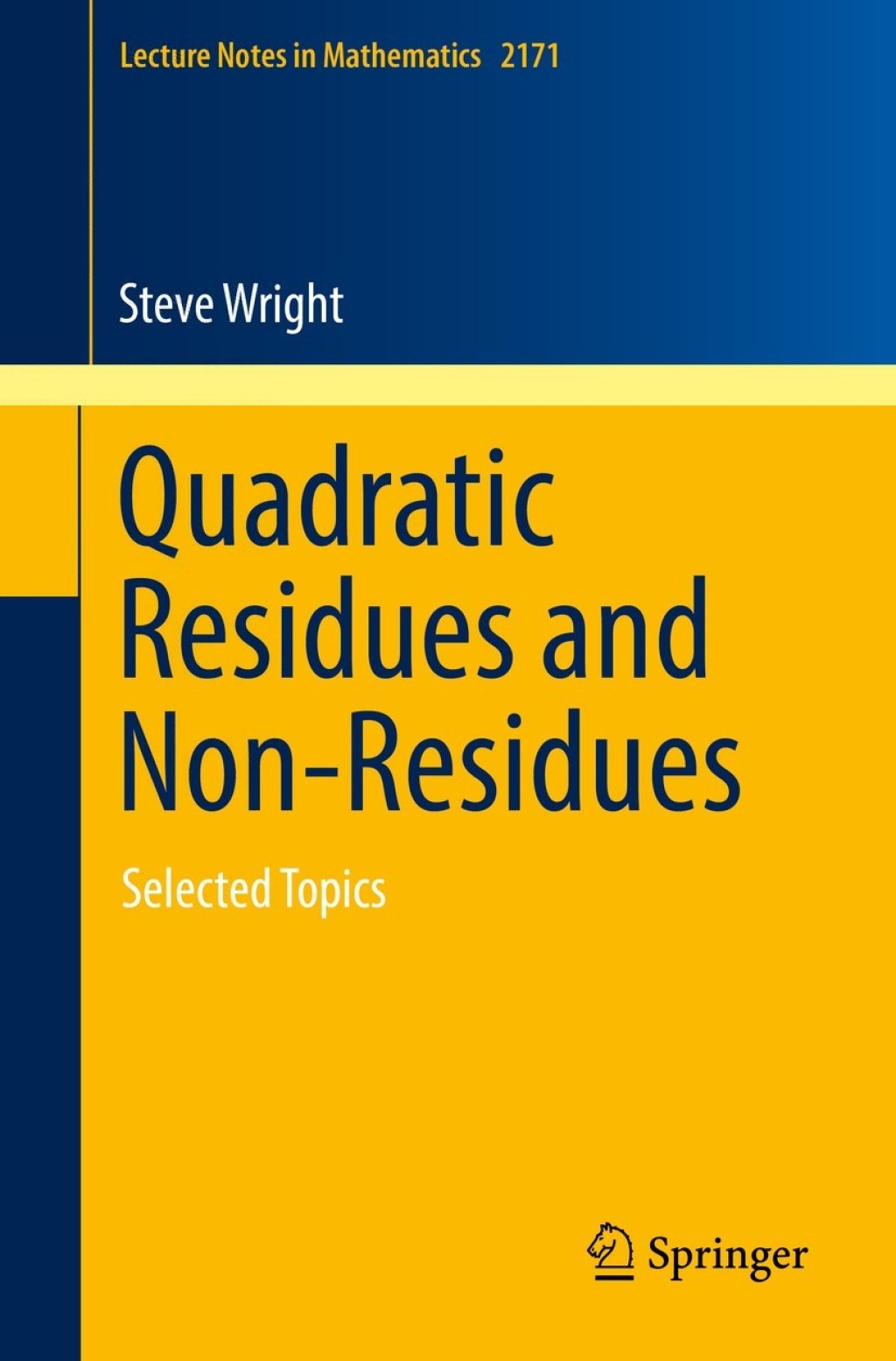 Quadratic Residues and Non-Residues Selected Topics  â€“ PDF/EPUB Version Downloadable