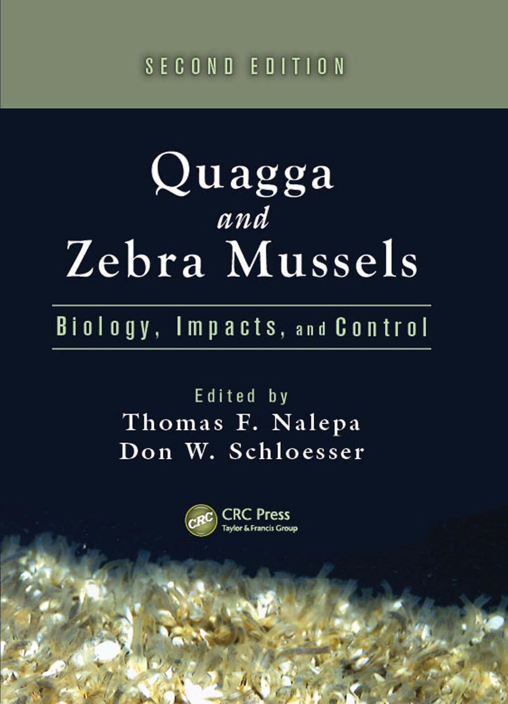 Quagga and Zebra Mussels Biology, Impacts, and Control, Second Edition 2nd Edition â€“ PDF/EPUB Version Downloadable