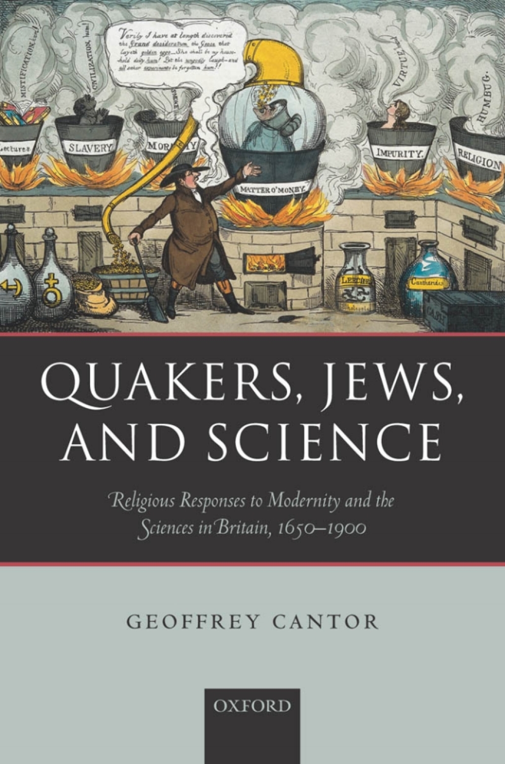 Quakers, Jews, and Science Religious Responses to Modernity and the Sciences in Britain, 1650-1900  â€“ PDF/EPUB Version Downloadable