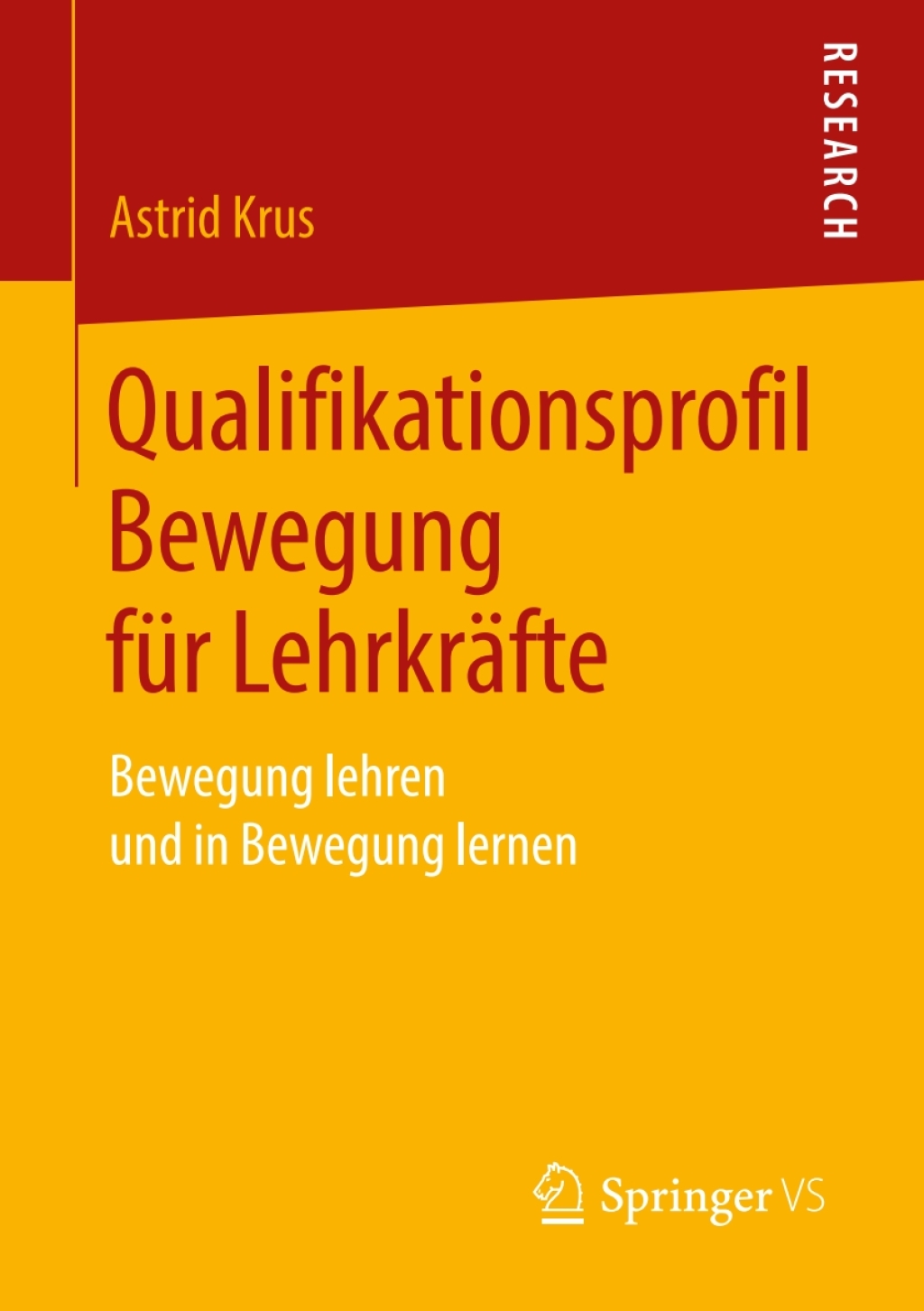 Qualifikationsprofil Bewegung fÃ¼r LehrkrÃ¤fte Bewegung lehren und in Bewegung lernen  â€“ PDF/EPUB Version Downloadable