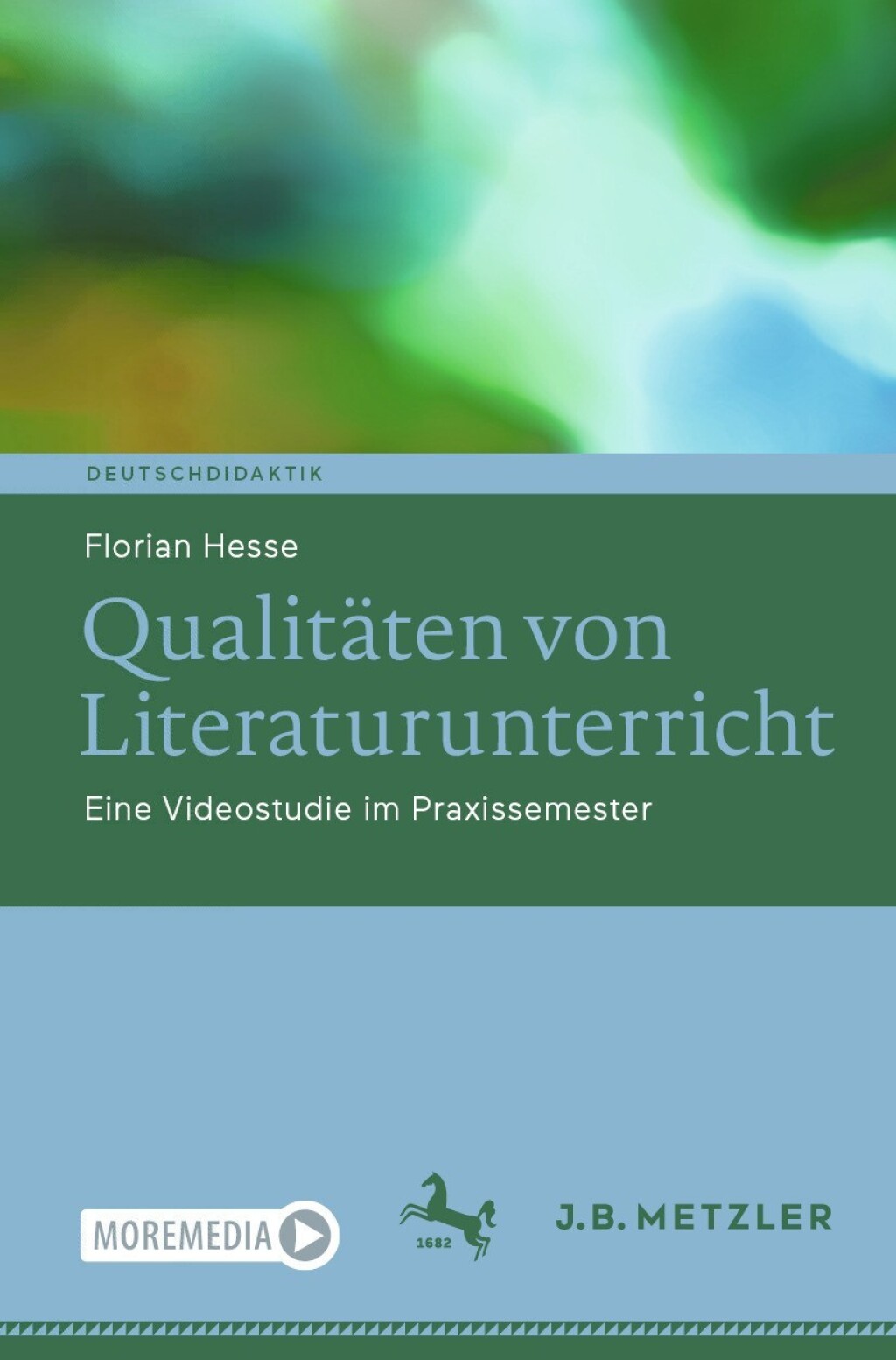QualitÃ¤ten von Literaturunterricht Eine Videostudie im Praxissemester  â€“ PDF/EPUB Version Downloadable