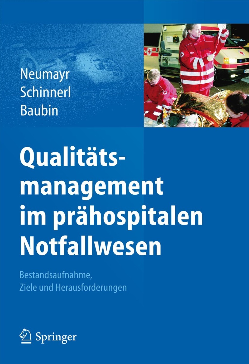 QualitÃ¤tsmanagement im prÃ¤hospitalen Notfallwesen Bestandsaufnahme, Ziele und Herausforderungen  â€“ PDF/EPUB Version Downloadable