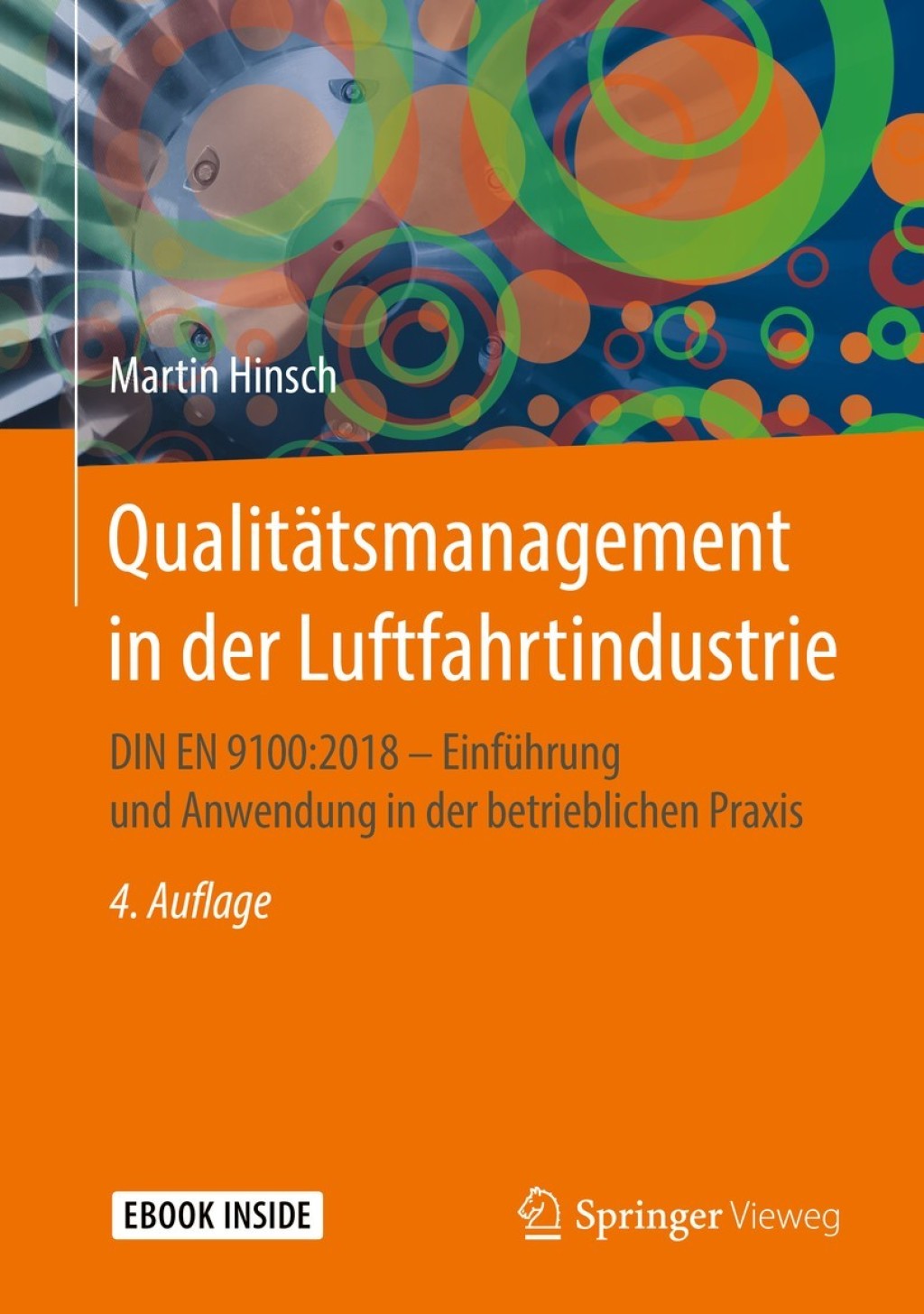 QualitÃ¤tsmanagement in der Luftfahrtindustrie DIN EN 9100:2018 - EinfÃ¼hrung und Anwendung in der betrieblichen Praxis 4th Edition â€“ PDF/EPUB Version Downloadable