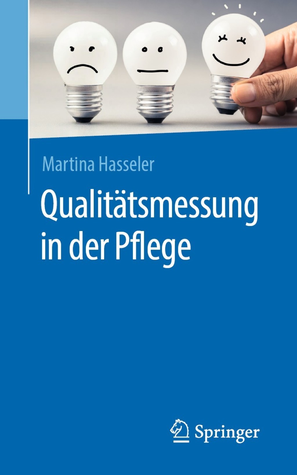 QualitÃ¤tsmessung in der Pflege - (PDF/EPUB Version)