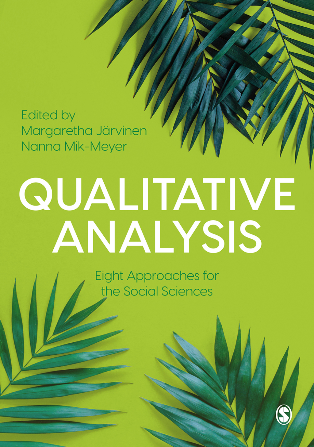 Qualitative Analysis Eight Approaches for the Social Sciences 1st Edition â€“ PDF/EPUB Version Downloadable