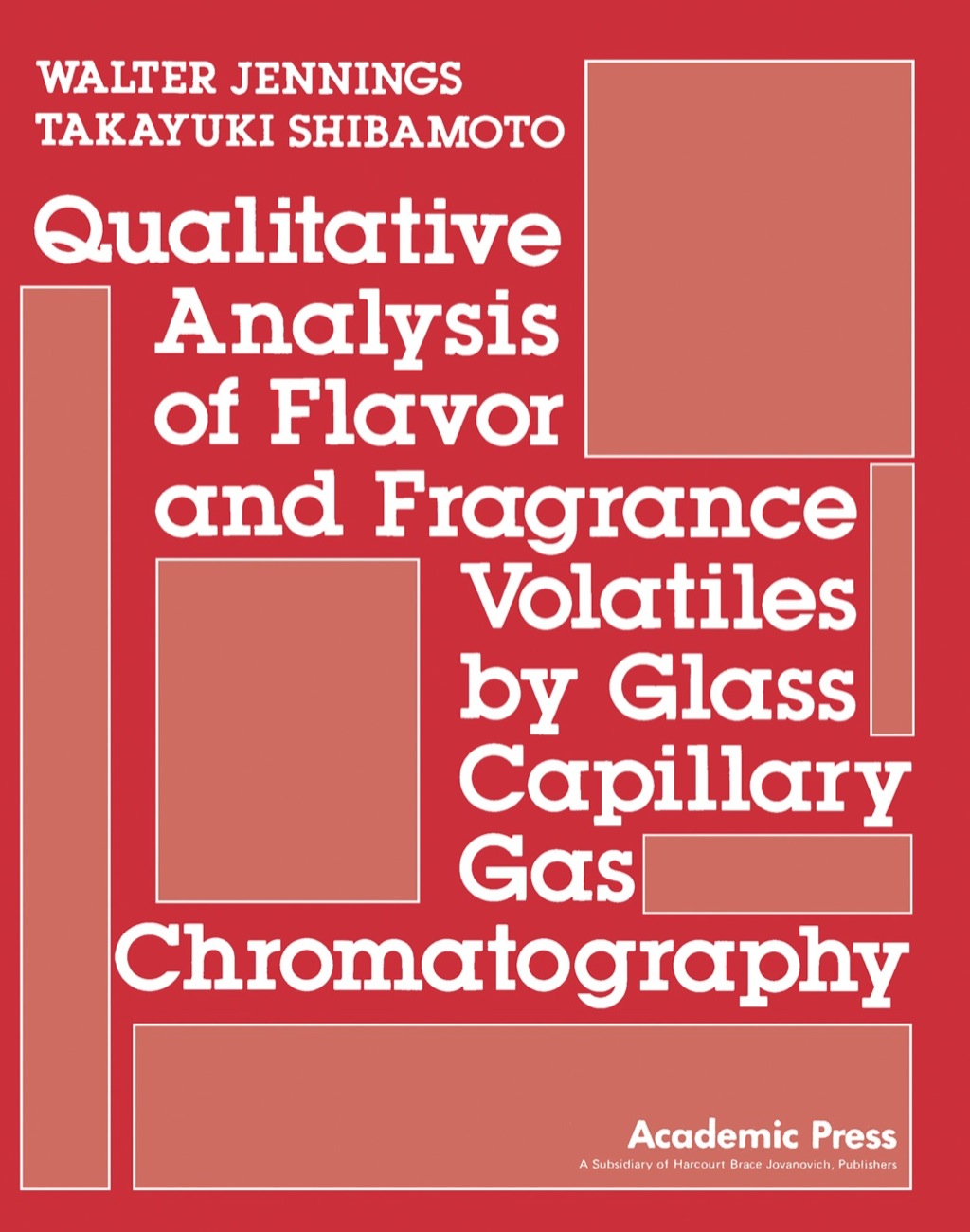 Qualitative Analysis of Flavor and Fragrance Volatiles by Glass Capillary Gas Chromatography 1st Edition â€“ PDF/EPUB Version Downloadable