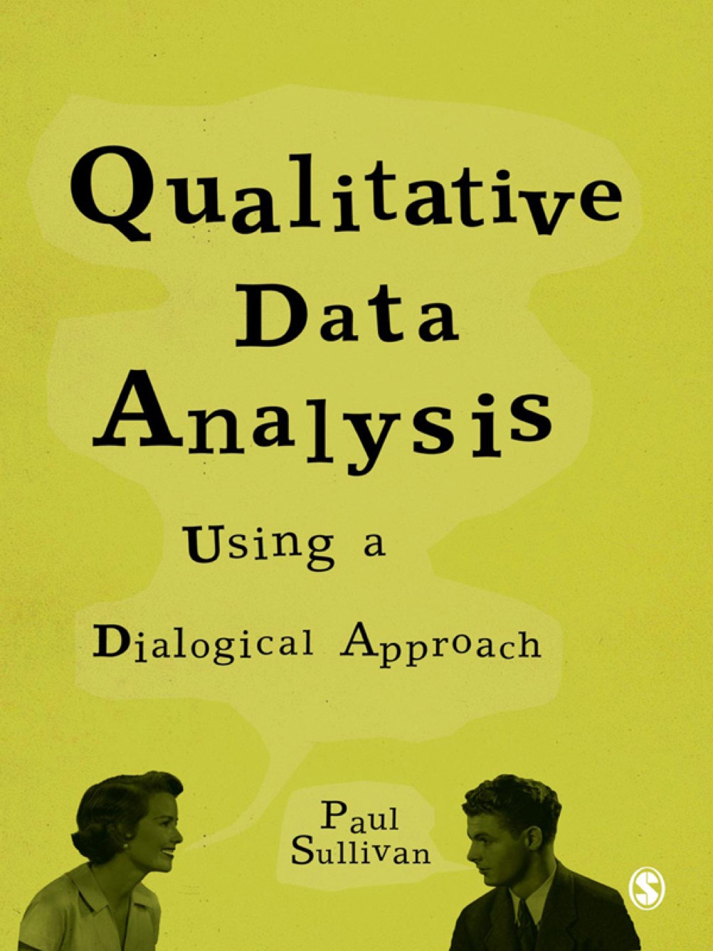 Qualitative Data Analysis Using a Dialogical Approach 1st Edition â€“ PDF/EPUB Version Downloadable