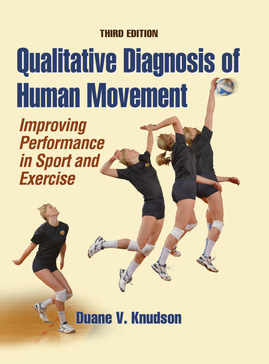 Qualitative Diagnosis of Human Movement Improving Performance in Sport and Exercise 3rd Edition â€“ PDF/EPUB Version Downloadable