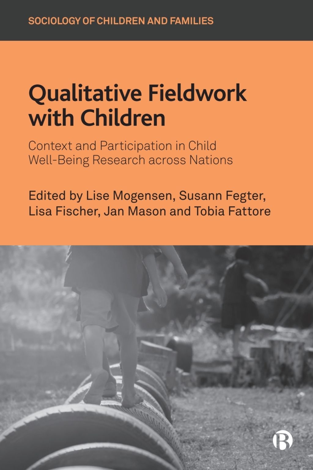 Qualitative Fieldwork with Children Context and Participation in Child Well-Being Research across Nations 1st Edition â€“ PDF/EPUB Version Downloadable