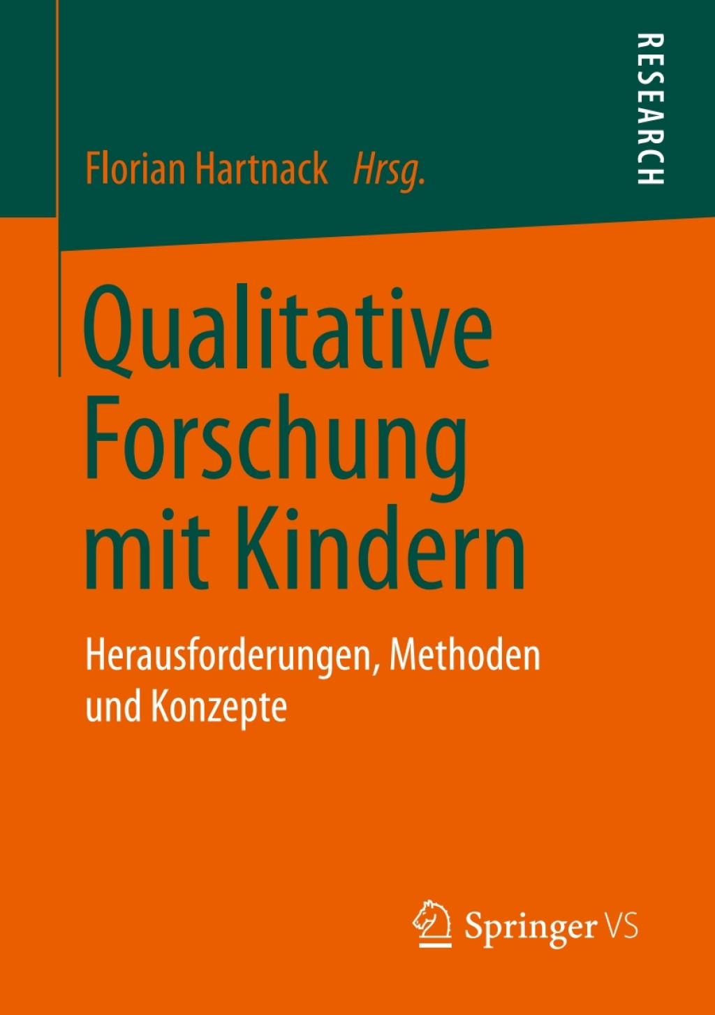 Qualitative Forschung mit Kindern Herausforderungen, Methoden und Konzepte  â€“ PDF/EPUB Version Downloadable