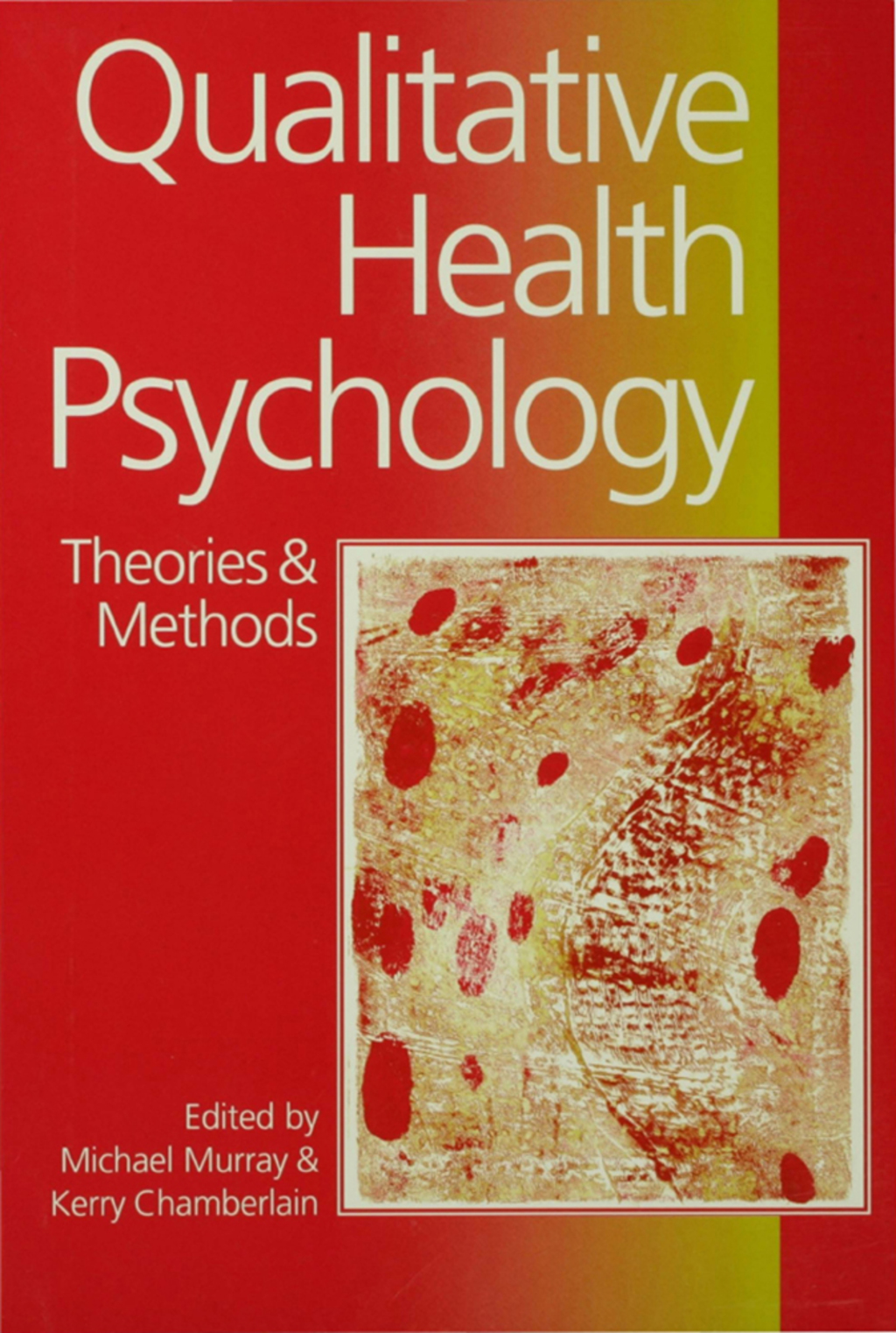 Qualitative Health Psychology Theories and Methods 1st Edition â€“ PDF/EPUB Version Downloadable