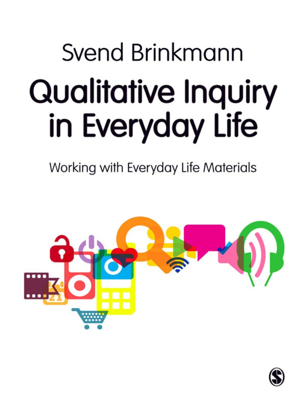 Qualitative Inquiry in Everyday Life Working with Everyday Life Materials 1st Edition â€“ PDF/EPUB Version Downloadable