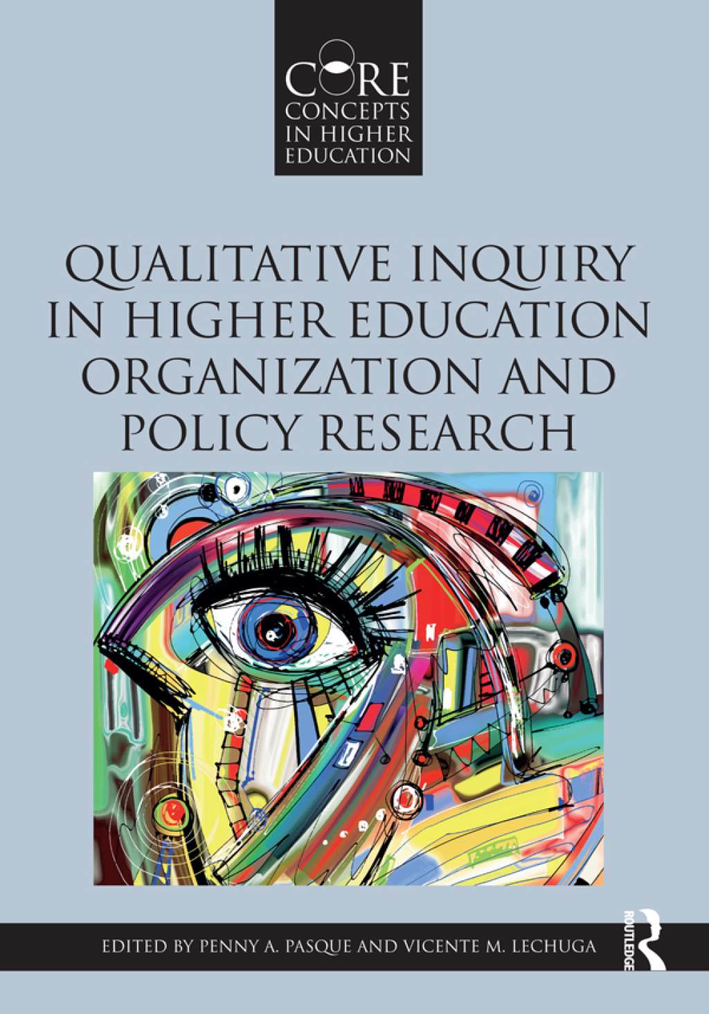 Qualitative Inquiry in Higher Education Organization and Policy Research 1st Edition â€“ PDF/EPUB Version Downloadable