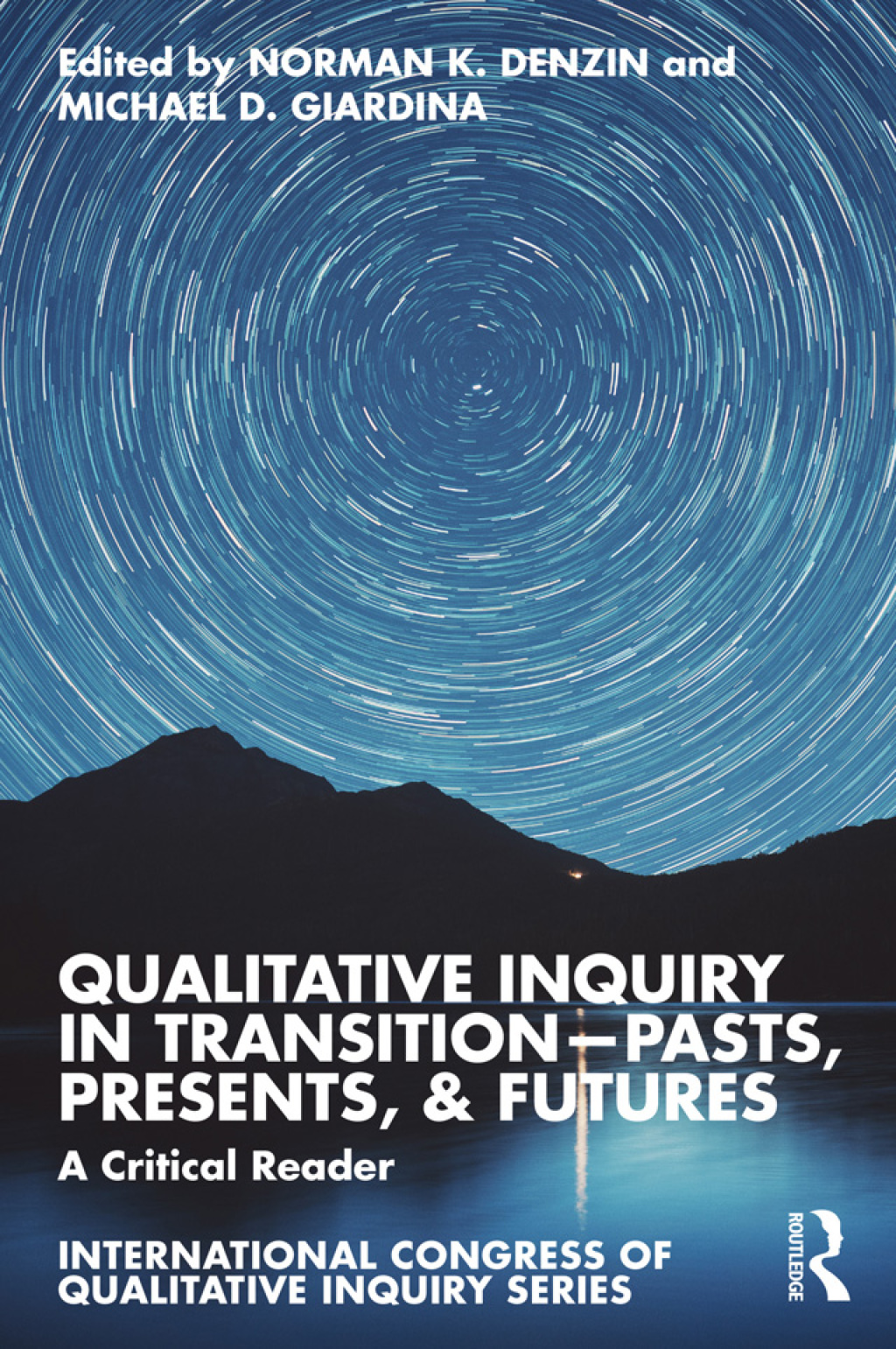 Qualitative Inquiry in Transitionâ€”Pasts, Presents, & Futures A Critical Reader 1st Edition â€“ PDF/EPUB Version Downloadable