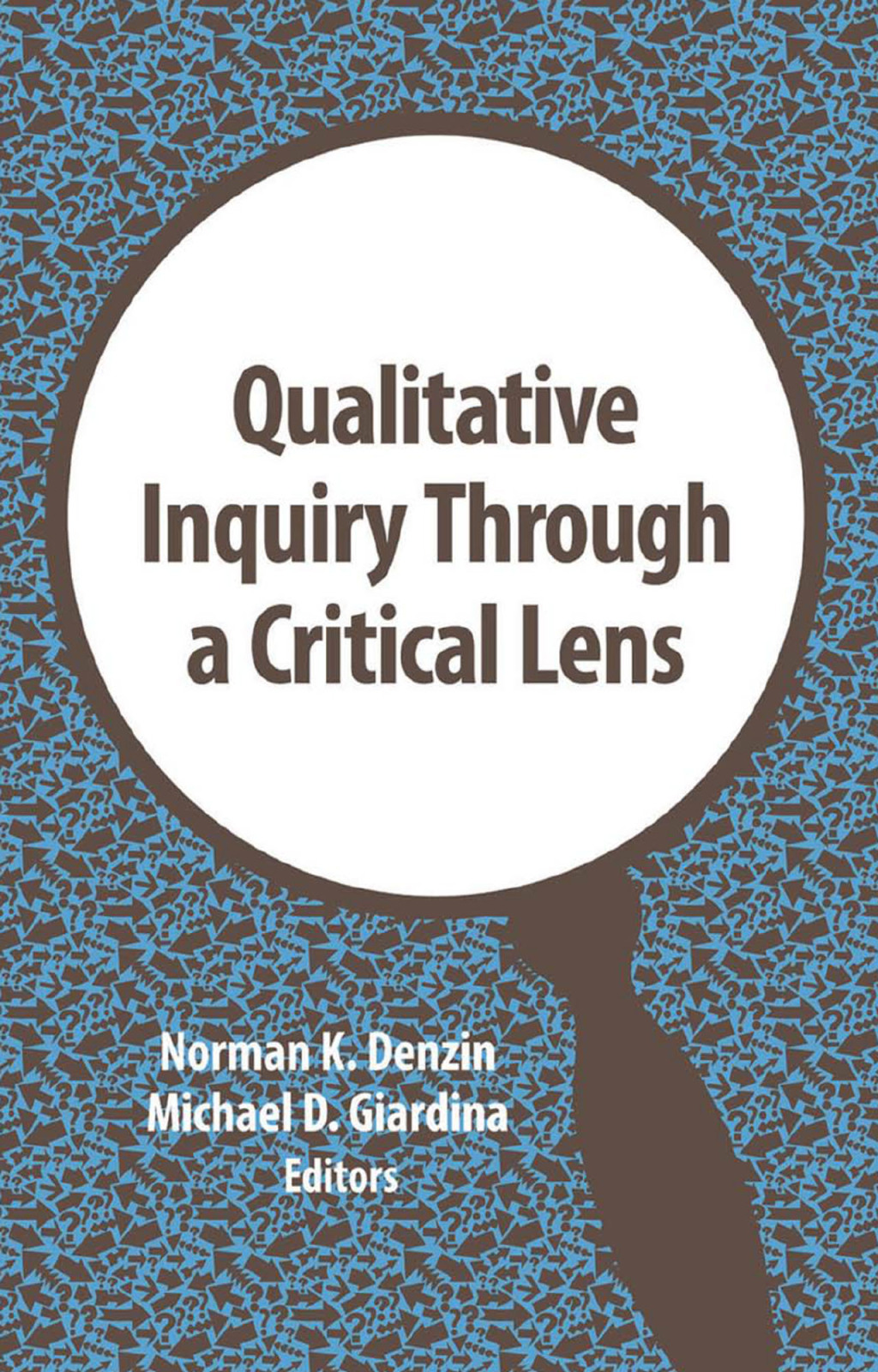 Qualitative Inquiry Through a Critical Lens 1st Edition â€“ PDF/EPUB Version Downloadable