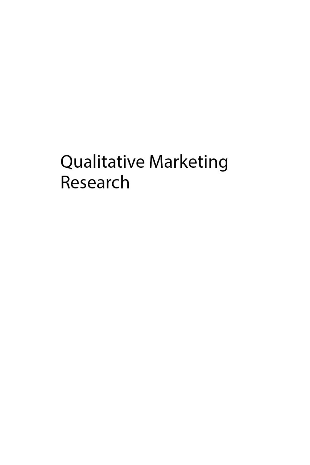 Qualitative Marketing Research Understanding How Behavioral Complexities Drive Marketing Strategies - (PDF/EPUB Version)