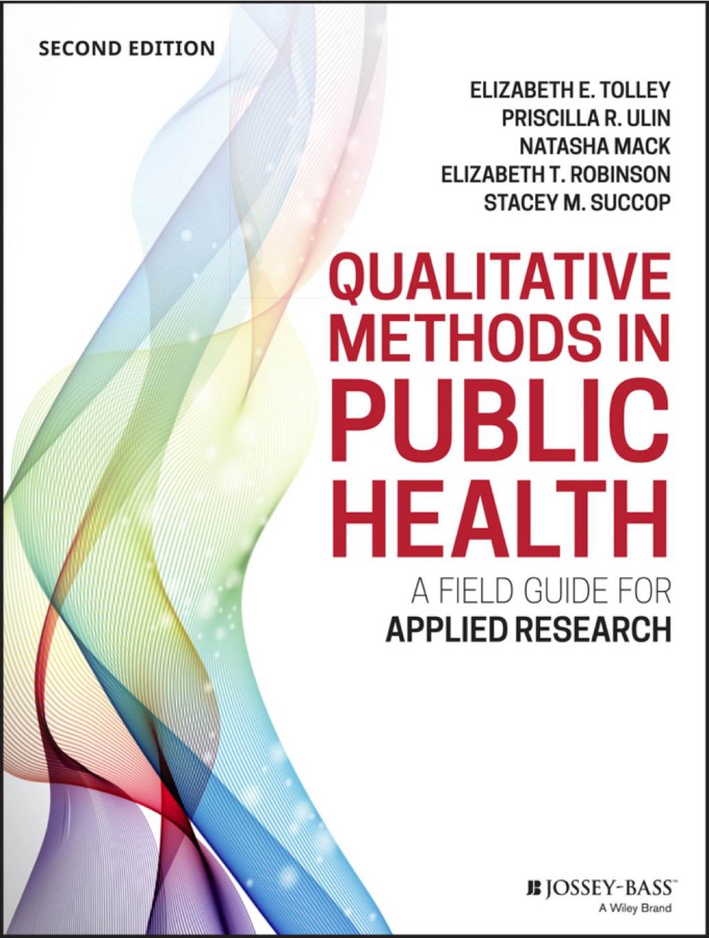 Qualitative Methods in Public Health: A Field Guide for Applied Research 2nd Edition â€“ PDF/EPUB Version Downloadable