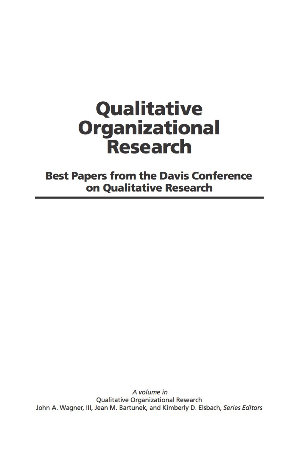 Qualitative Organizational Research Volume 1: Best Papers from the Davis Conference on Qualitative Research  â€“ PDF/EPUB Version Downloadable