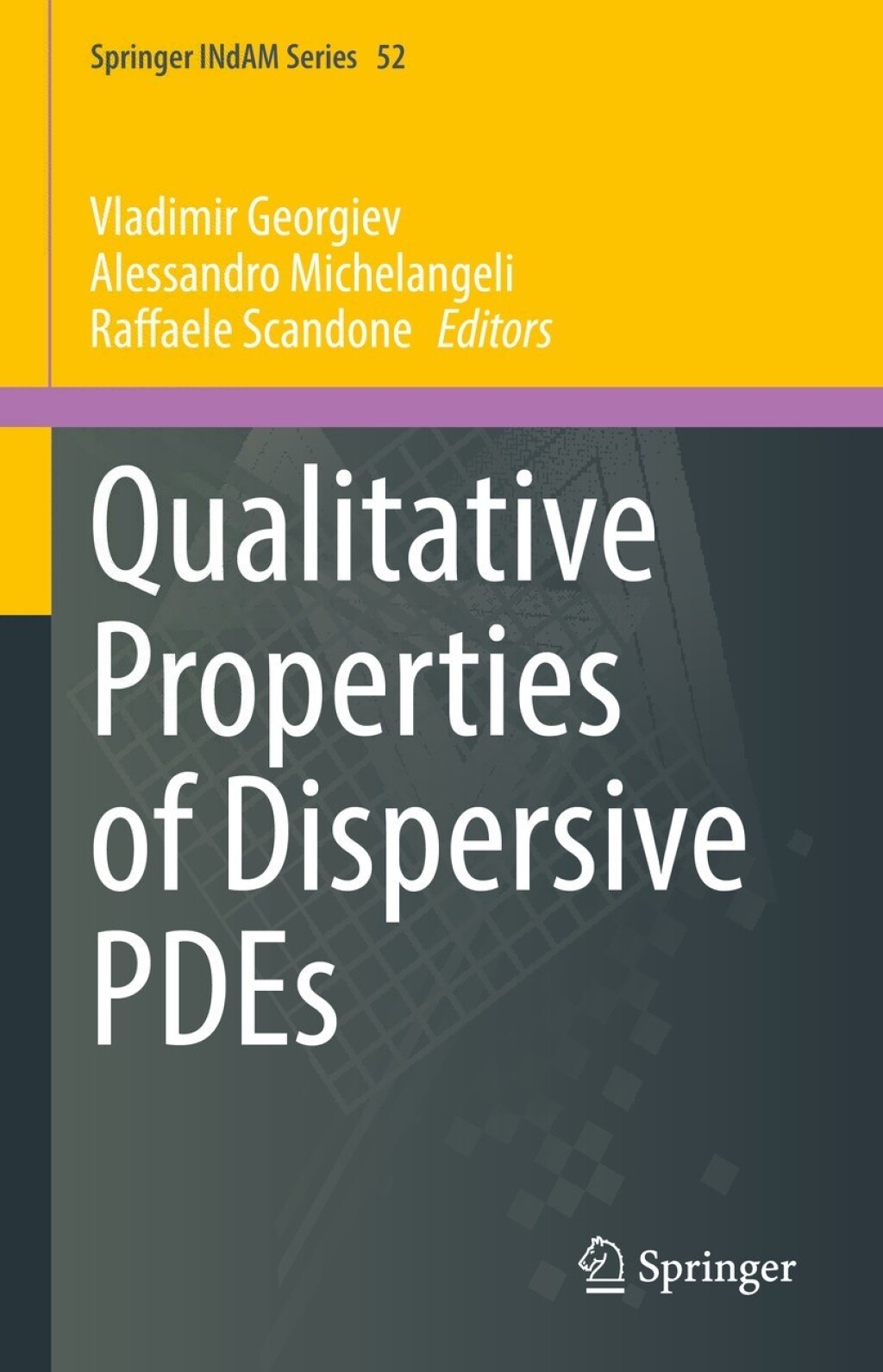 Qualitative Properties of Dispersive PDEs  â€“ PDF/EPUB Version Downloadable