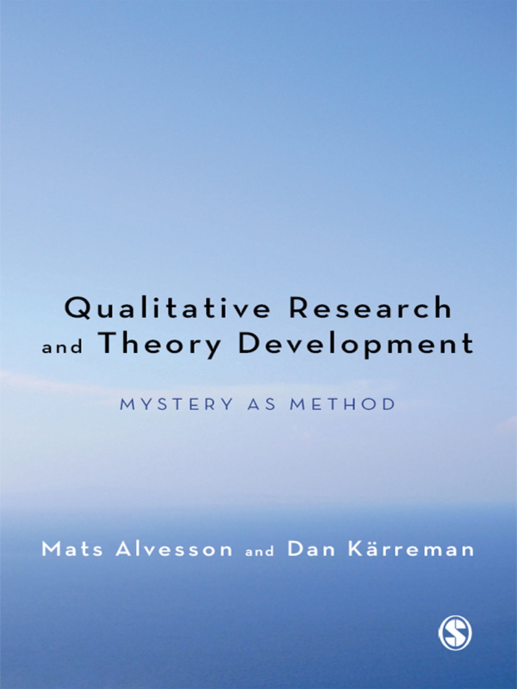 Qualitative Research and Theory Development Mystery as Method 1st Edition â€“ PDF/EPUB Version Downloadable