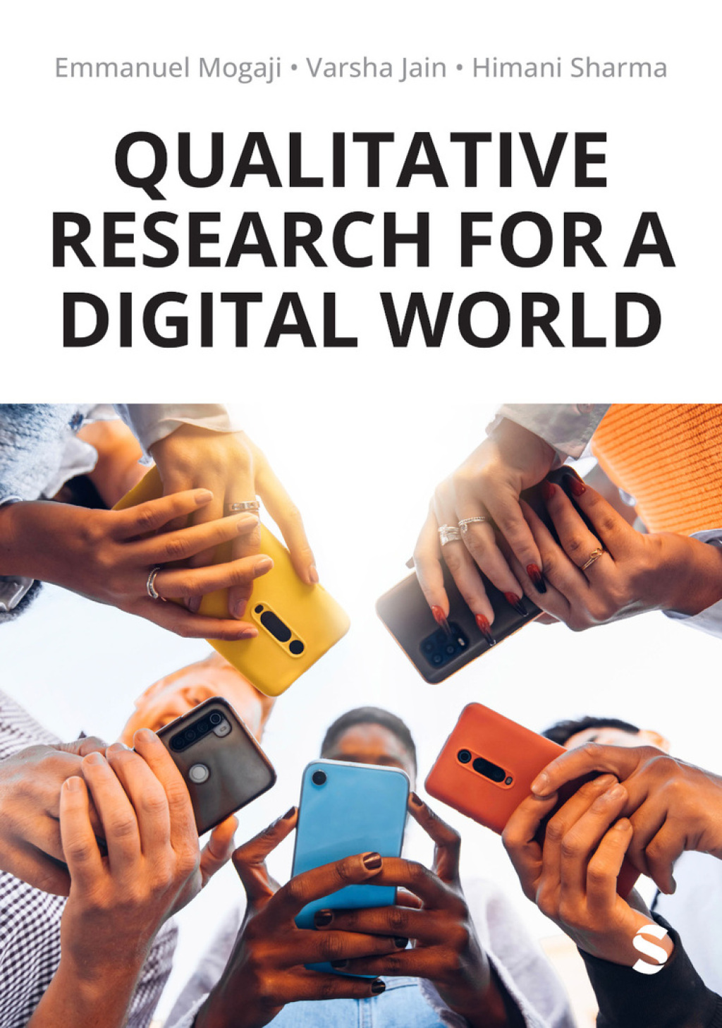 Qualitative Research for a Digital World A Practical Guide 1st Edition â€“ PDF/EPUB Version Downloadable