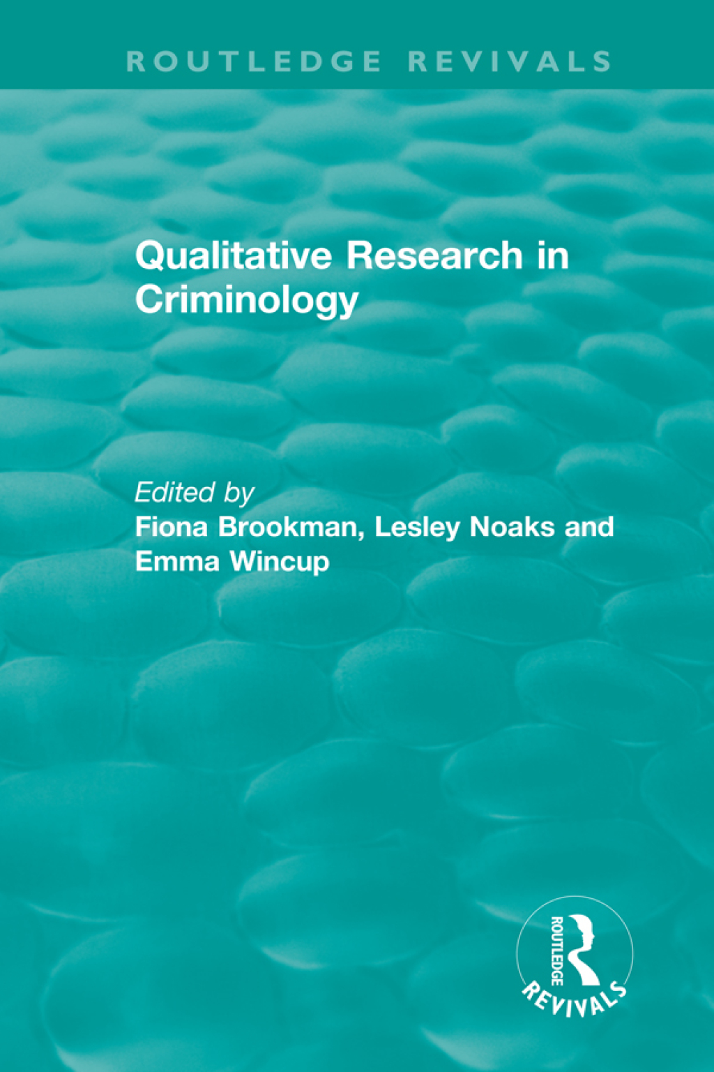 Qualitative Research in Criminology (1999) 1st Edition â€“ PDF/EPUB Version Downloadable