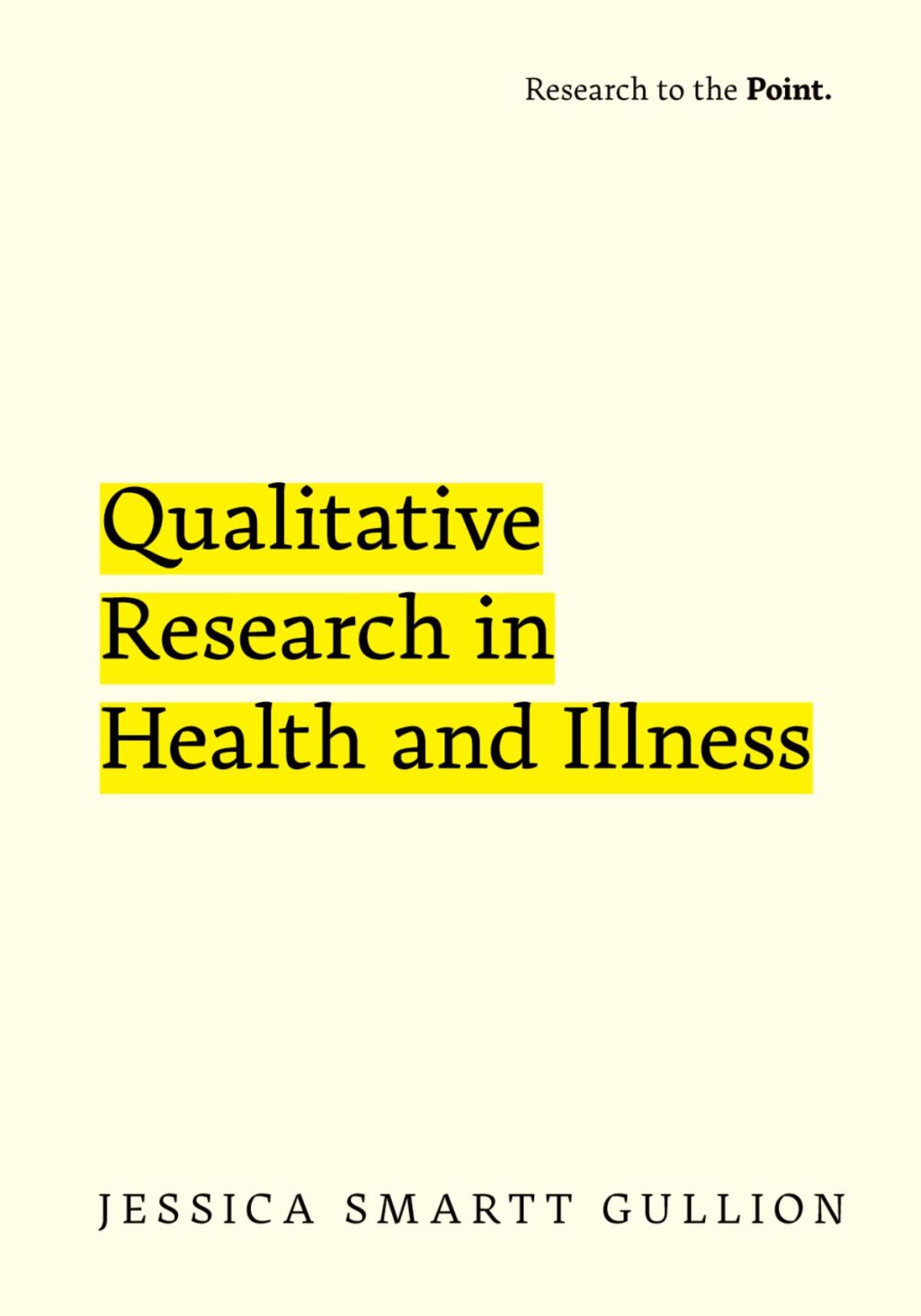 Qualitative Research in Health and Illness 1st Edition â€“ PDF/EPUB Version Downloadable
