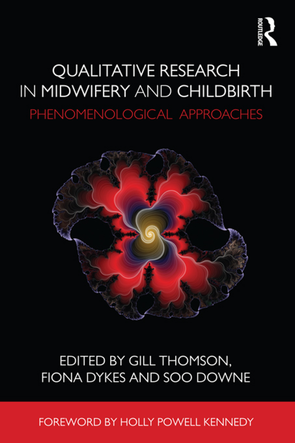 Qualitative Research in Midwifery and Childbirth Phenomenological Approaches 1st Edition â€“ PDF/EPUB Version Downloadable