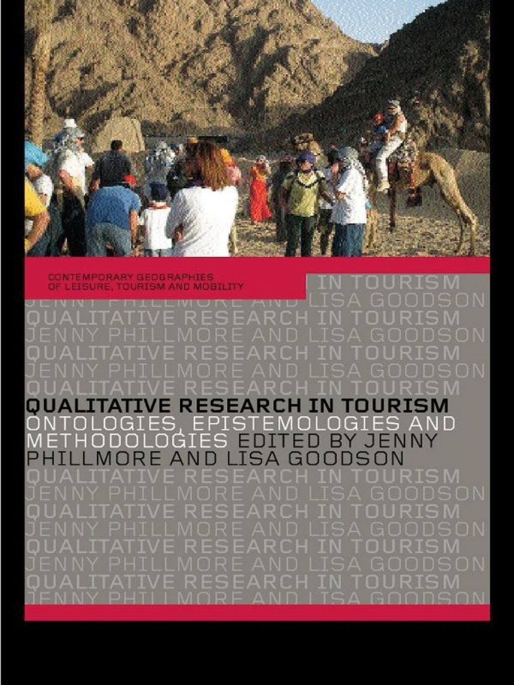 Qualitative Research in Tourism Ontologies, Epistemologies and Methodologies 1st Edition â€“ PDF/EPUB Version Downloadable