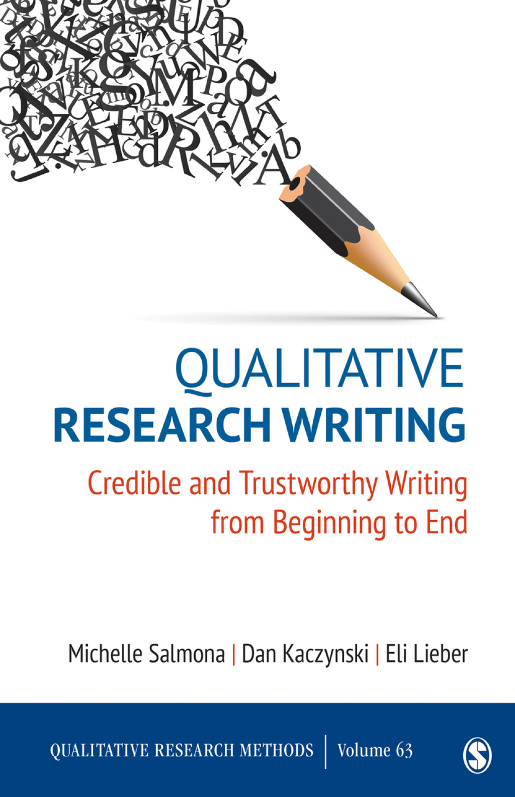 Qualitative Research Writing Credible and Trustworthy Writing from Beginning to End 1st Edition - (PDF/EPUB Version)