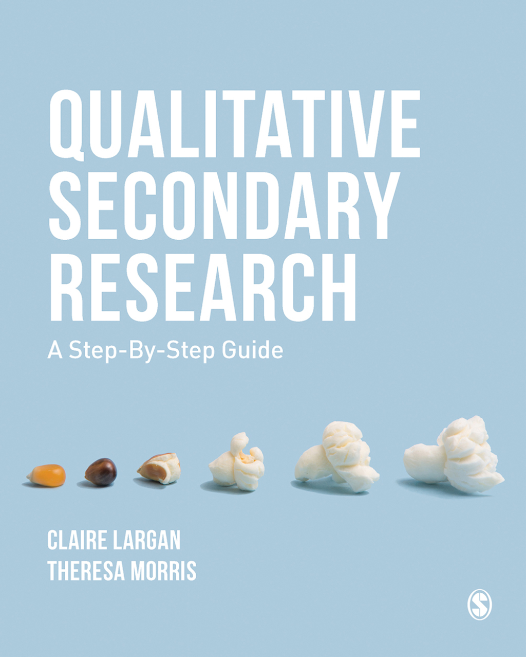 Qualitative Secondary Research A Step-By-Step Guide 1st Edition â€“ PDF/EPUB Version Downloadable