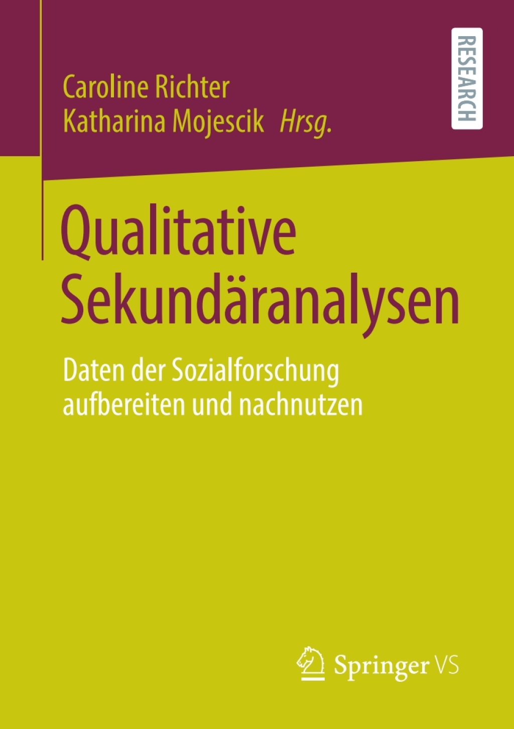 Qualitative SekundÃ¤ranalysen Daten der Sozialforschung aufbereiten und nachnutzen  â€“ PDF/EPUB Version Downloadable