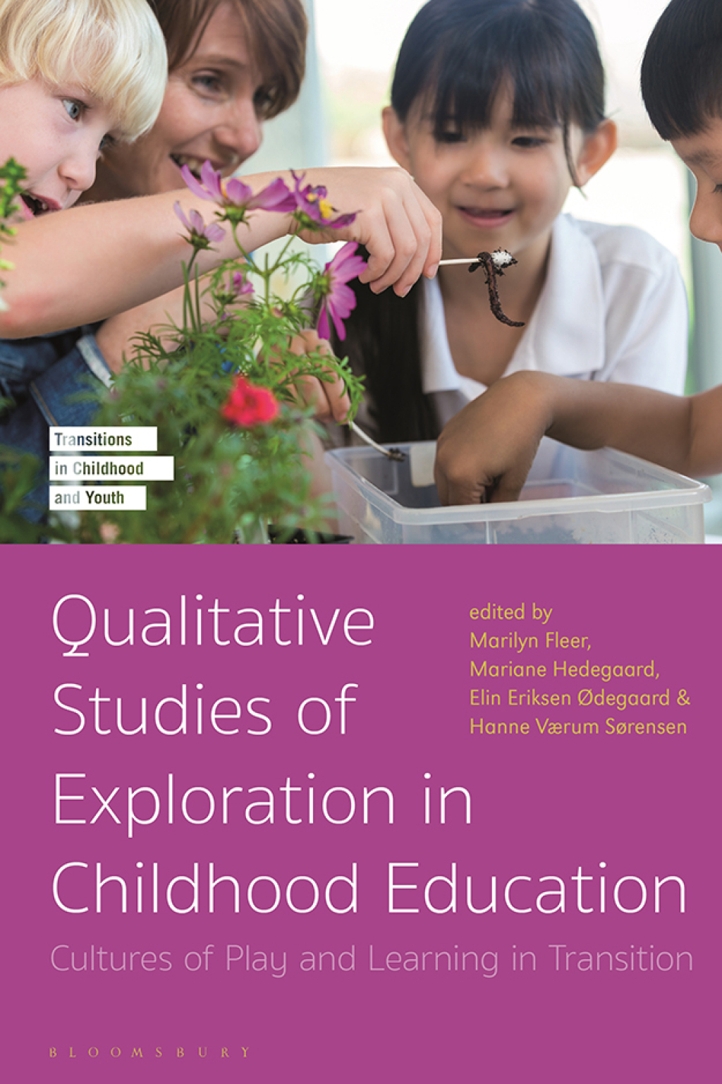 Qualitative Studies of Exploration in Childhood Education Cultures of Play and Learning in Transition 1st Edition â€“ PDF/EPUB Version Downloadable