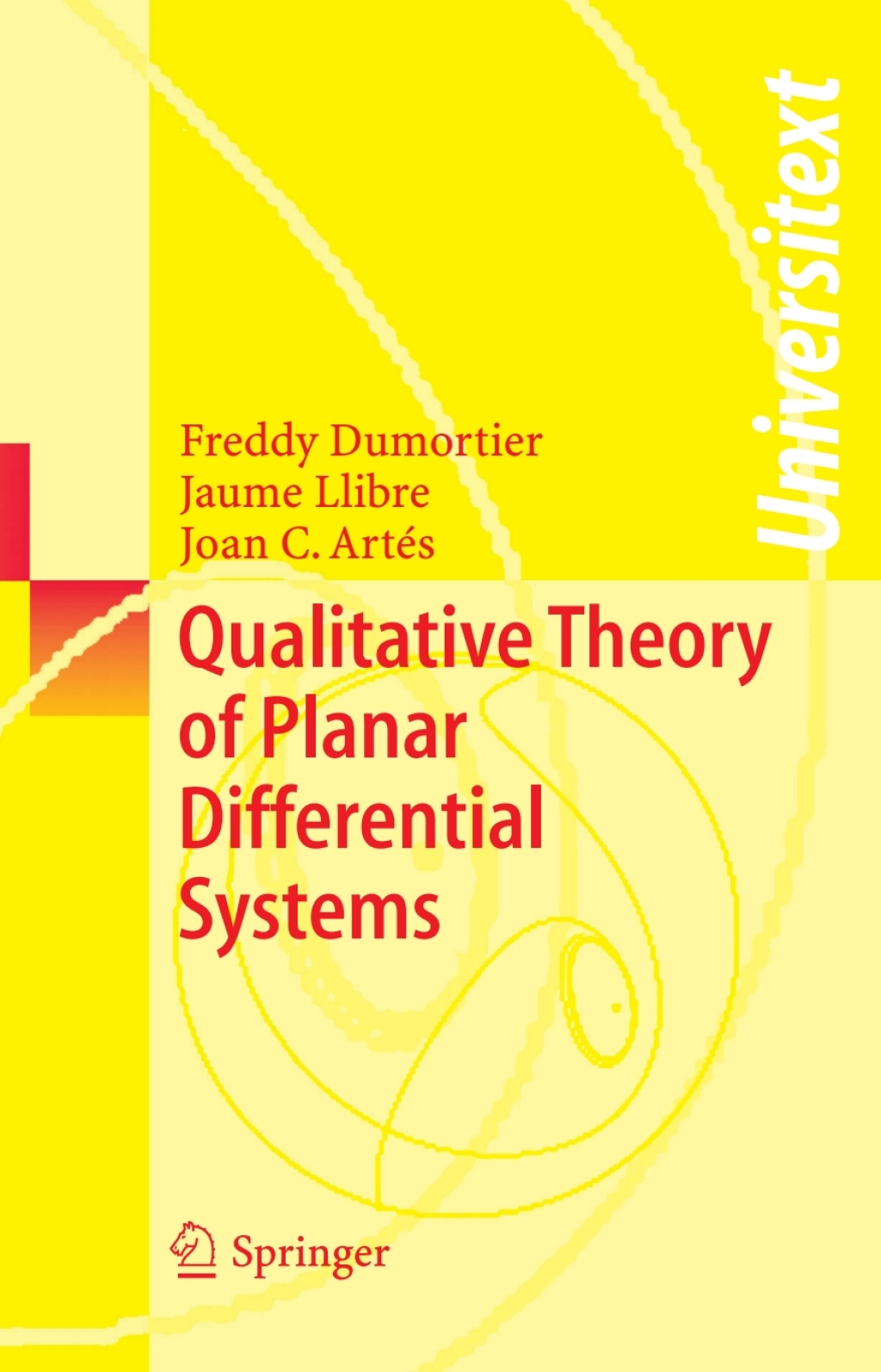 Qualitative Theory of Planar Differential Systems  â€“ PDF/EPUB Version Downloadable