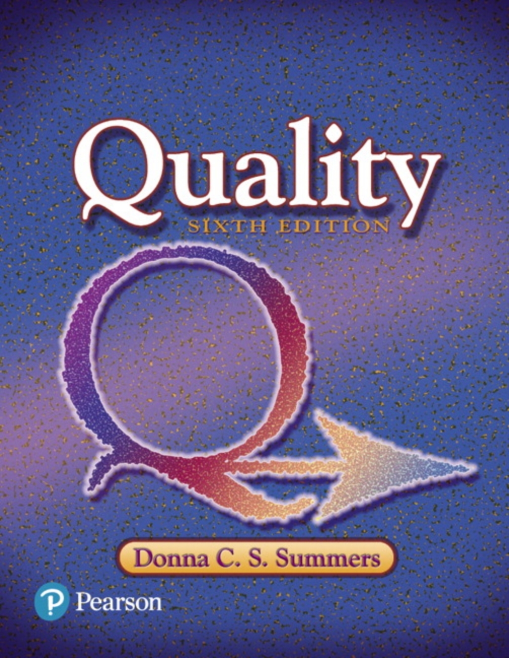 Quality (Pearson+) 6th Edition â€“ PDF/EPUB Version Downloadable