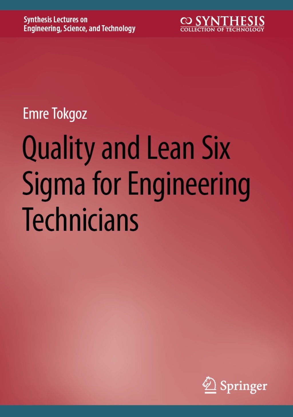 Quality and Lean Six Sigma for Engineering Technicians  â€“ PDF/EPUB Version Downloadable
