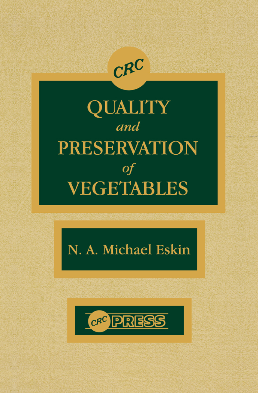 Quality and Preservation of Vegetables 1st Edition â€“ PDF/EPUB Version Downloadable