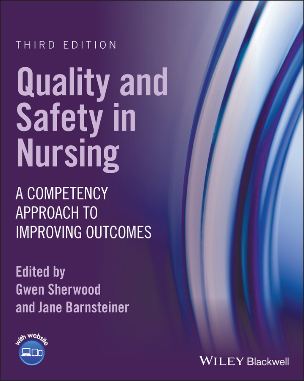 Quality and Safety in Nursing A Competency Approach to Improving Outcomes 3rd Edition â€“ PDF/EPUB Version Downloadable