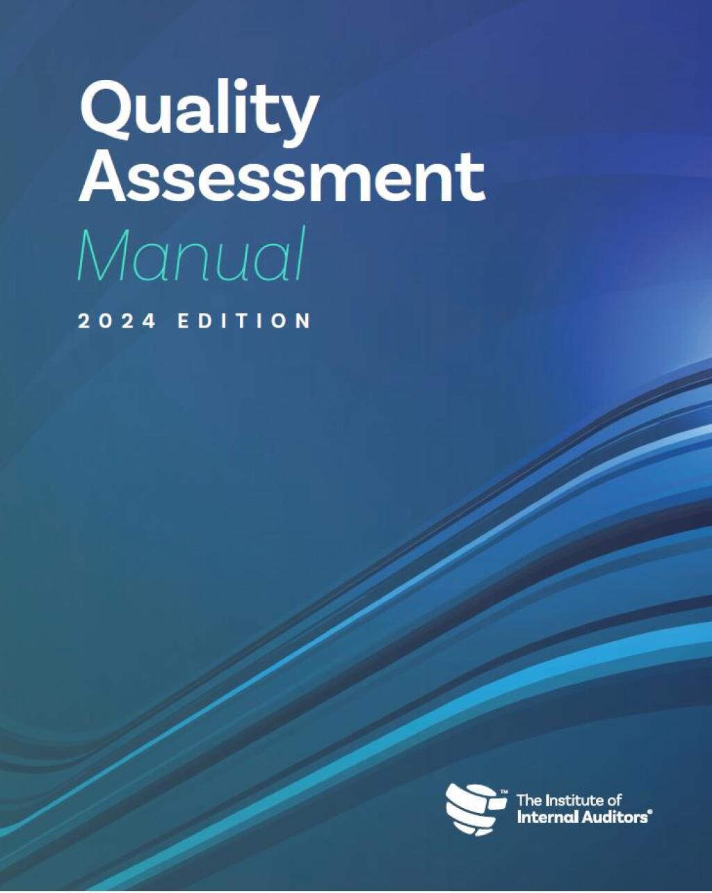 Quality Assessment Manual, 2024 Edition 1st Edition â€“ PDF/EPUB Version Downloadable