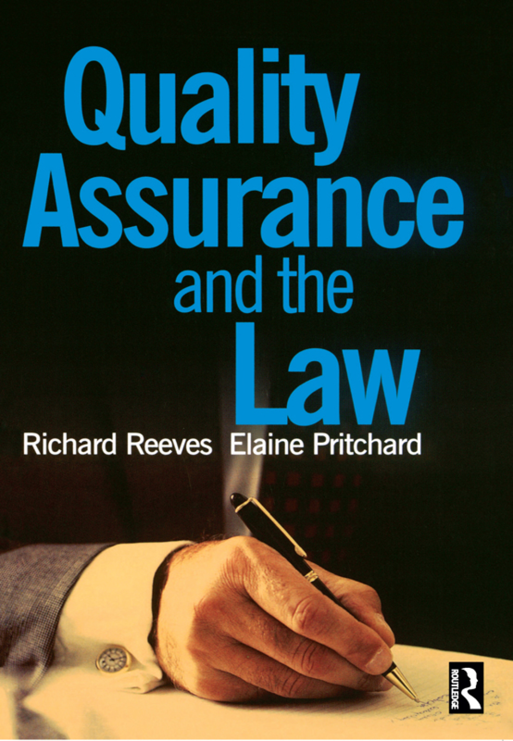 Quality Assurance and the Law 1st Edition â€“ PDF/EPUB Version Downloadable